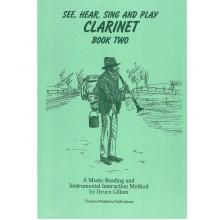  See, Hear, Sing and Play - Clarinet Book 2 by Bruce Gillam