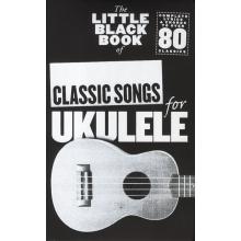 Little Black Songbook of Classic Songs for Ukulele