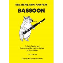 See, Hear, Sing and Play - Bassoon by Bruce Gillam