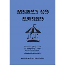 Merry Go Round for Trumpet by Bruce Gillam