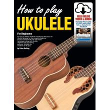 Progressive How To Play Ukulele Book - Online Video & Audio