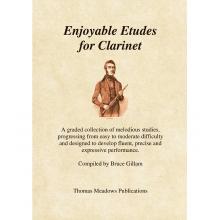 Enjoyable Etudes For Clarinet by Bruce Gillam