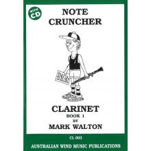 Note Cruncher for Clarinet Book 1 by Mark Walton