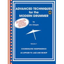 Advanced Techniques for the Modern Drummer by Jim Chapin